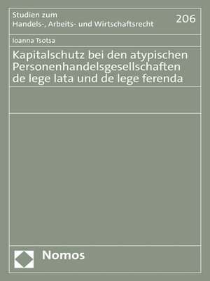 cover image of Kapitalschutz bei den atypischen Personenhandelsgesellschaften de lege lata und de lege ferenda